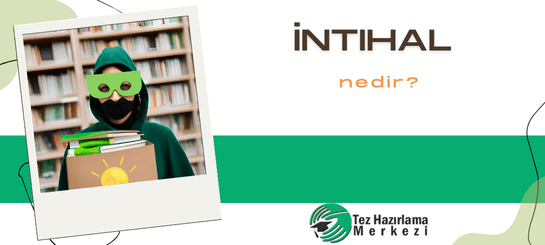 İntihal Nedir